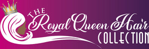 The Royal Queen Hair Collection